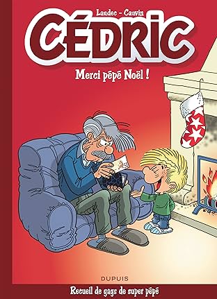 Cédric Best Of Vol. 9: Merci Pépé Noël !