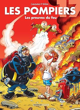 Les Pompiers Vol. 17: Les preuves du feu