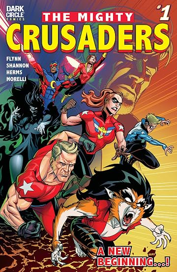 The Mighty Crusaders (2017-) No.1