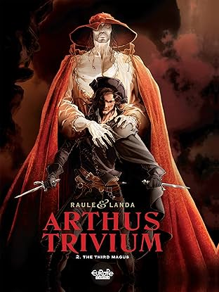 Arthus Trivium Vol. 2: The Third Magus