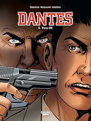 Dantes Vol. 6: Face-off