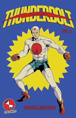 The Atomic Thunderbolt #1