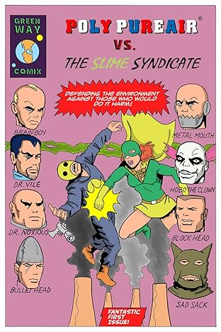 Poly Pureair vs. The Slime Syndicate #1