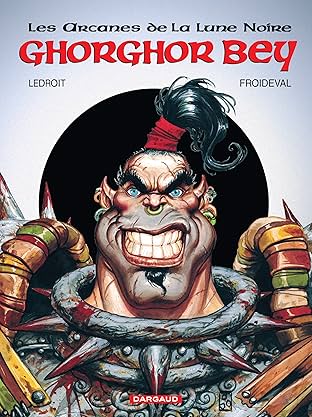 Les Arcanes de la Lune noire Vol. 1: Ghorghor Bey