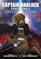 Captain Harlock Space Pirate: Dimensional Voyage Vol. 2