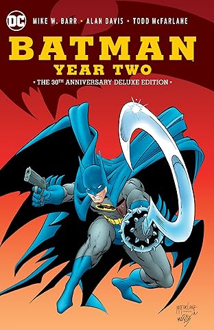 Batman: Year Two 30th Anniversary Deluxe Edition