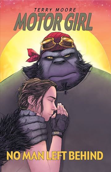 Motor Girl Tome 2: No Man Left Behind Motor Girl Tome 2: No Man Left Behind