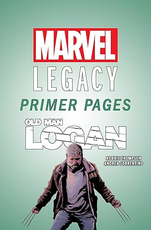 Old Man Logan - Marvel Legacy Primer Pages