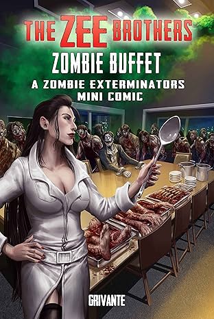The Zee Brothers: Zombie Buffet #1
