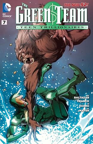 The Green Team: Teen Trillionaires #7