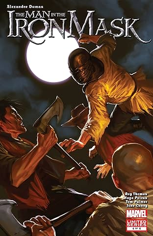 Marvel Illustrated: The Man In the Iron Mask (2007-2008) #4