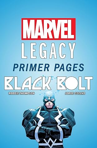 Black Bolt - Marvel Legacy Primer Pages