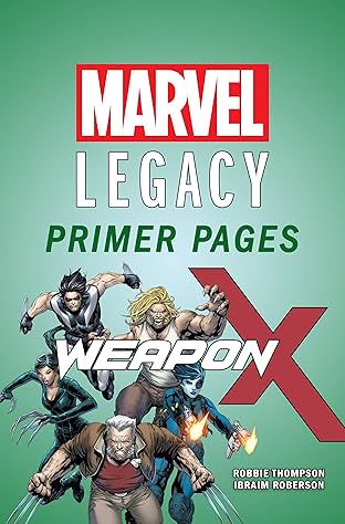 Weapon X - Marvel Legacy Primer Pages