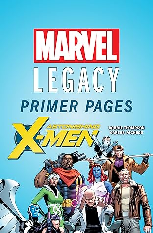Astonishing X-Men - Marvel Legacy Primer Pages