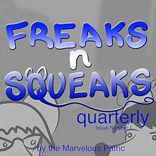 Freaks N Squeaks #1