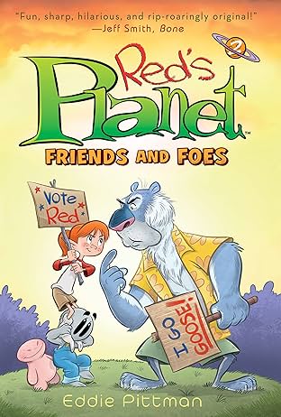 Red's Planet: Book 2: Friends and Foes