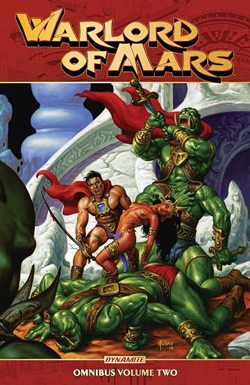 Warlord Of Mars: Omnibus Tome 2 Warlord Of Mars: Omnibus Tome 2