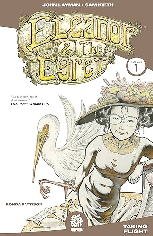 Eleanor & the Egret Vol. 1