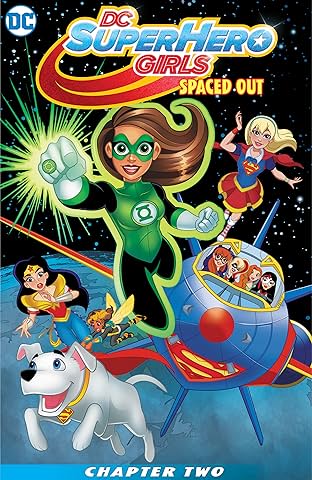 DC Super Hero Girls: Spaced Out (2017-2019) #2