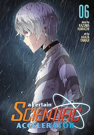 A Certain Scientific Accelerator Vol. 6