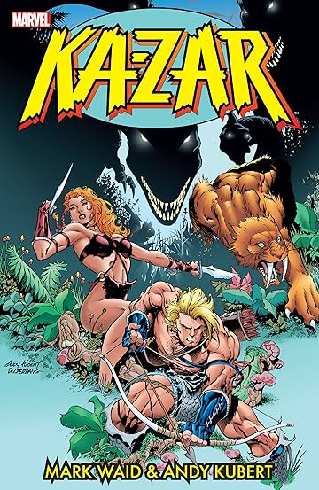 Ka-Zar by Mark Waid and Andy Kubert Vol. 1