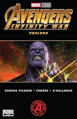 Marvel's Avengers: Infinity War Prelude (2018) #2 (of 2)
