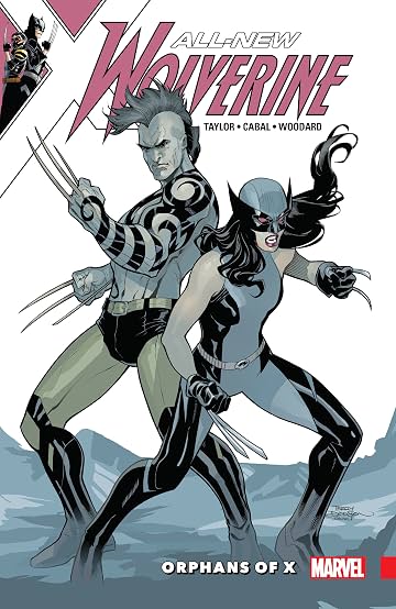 All-New Wolverine Tome 5: Orphans of X All-New Wolverine Tome 5: Orphans of X