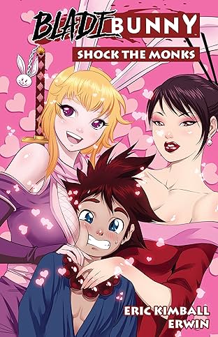 Blade Bunny Vol. 2: Shock the Monk