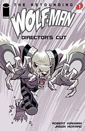 The Astounding Wolf-Man #1