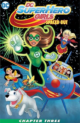 DC Super Hero Girls: Spaced Out (2017-2019) #3