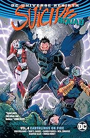 Suicide Squad (2016-2019) Vol. 4: Earthlings on Fire
