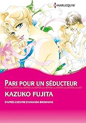 Pari pour un séducteur