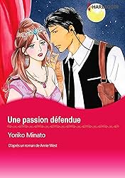 Une passion défendue