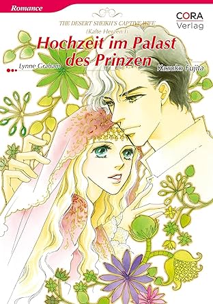 Hochzeit im Palast des Prinzen Vol. 1: The Rich, the Ruthless and the Really Handsome