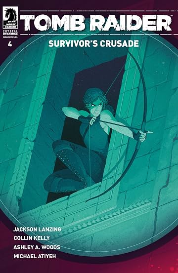 Tomb Raider: Survivor's Crusade No.4 Tomb Raider: Survivor's Crusade No.4