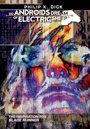 Do Androids Dream of Electric Sheep? Vol. 3