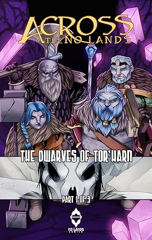 Across the No Lands - The Dwarves of Tor'Harn #1 of 3