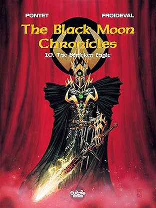 The Black Moon Chronicles Vol. 10: The Stricken Eagle