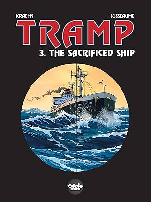 Tramp Vol. 3: The Sacrificed Ship