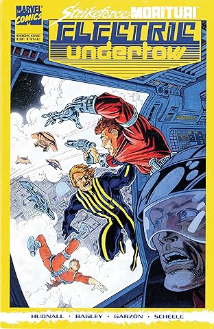 Strikeforce Morituri: Electric Undertow (1989-1990) #1