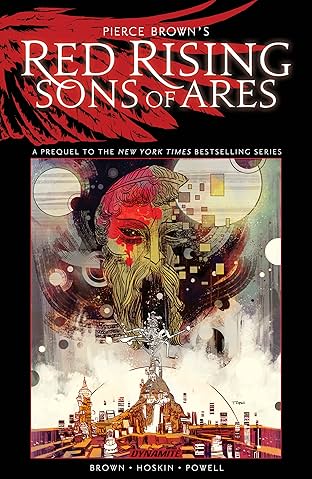 Pierce Brown's Red Rising: Sons Of Ares Vol. 1