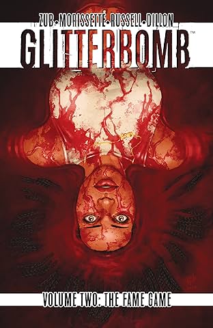 Glitterbomb Vol. 2: The Fame Game