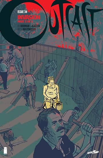 Outcast By Kirkman & Azaceta No.34 Outcast By Kirkman & Azaceta No.34