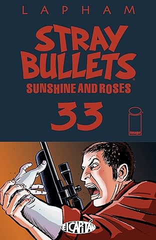 Stray Bullets: Sunshine & Roses #33