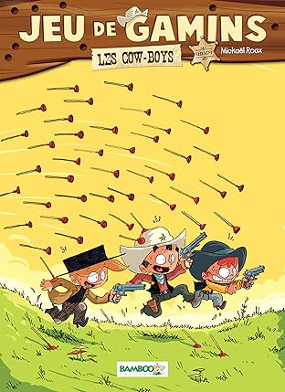 Jeu de gamins Vol. 2: Les cowboys