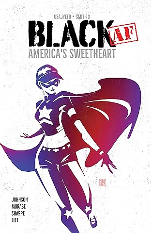 BLACK [AF]: America's Sweetheart