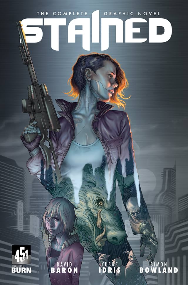 Stained: The Complete Graphic Novel