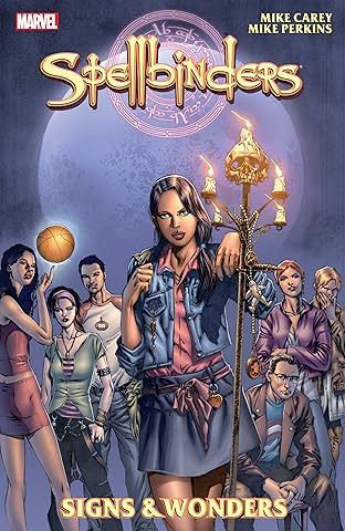 Spellbinders: Signs and Wonders