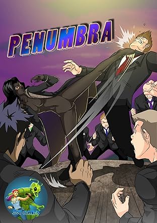 Penumbra #1: (Penumbra Adventures Issue #1)