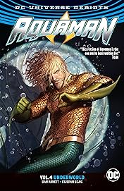 Aquaman (2016-) Vol. 4: Underworld Part 1